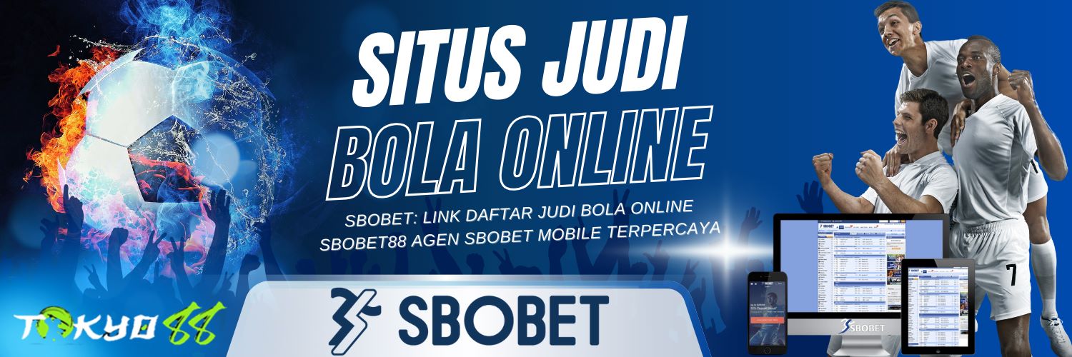 Agen Bola SBOBET Resmi Panduan Terbaik untuk Pecinta Taruhan Agen Bola SBOBET Resmi Panduan Terbaik untuk Pecinta Taruhan